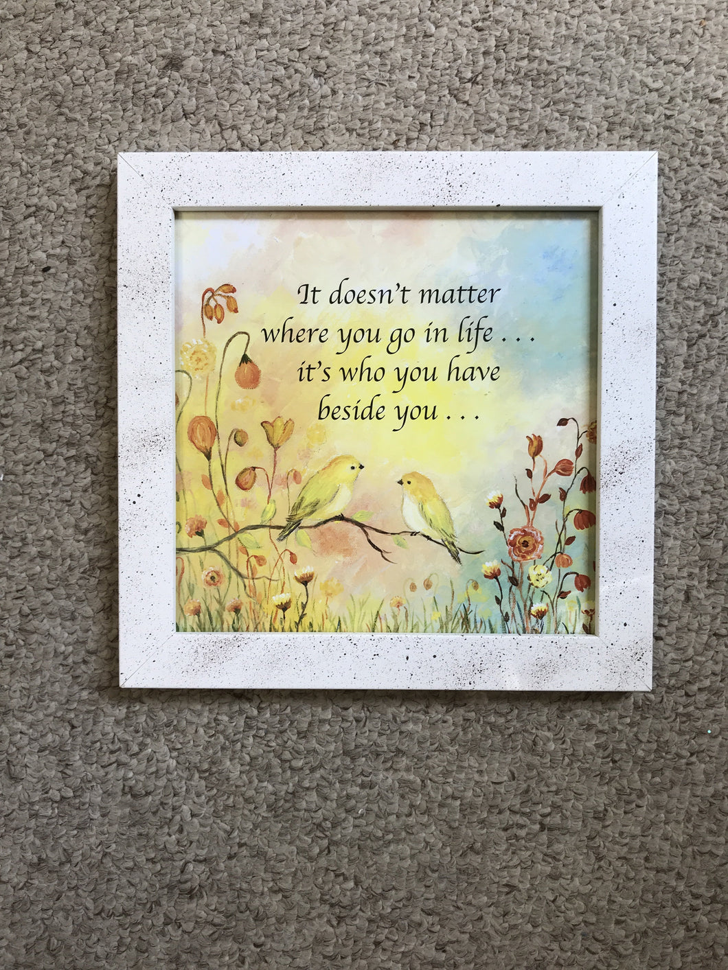 8x8 “yellow bird” quote in white frame